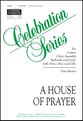 A House of Prayer SATB choral sheet music cover